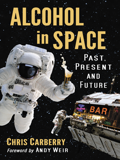 Title details for Alcohol in Space by Chris Carberry - Available